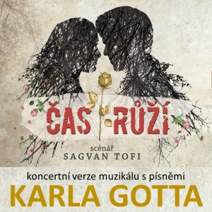 Čas růží - muzikál Žďár nad Sázavou