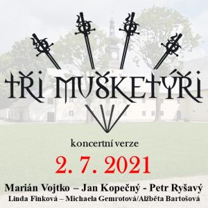 Tři mušketýři Žďár 2. 7. 2021